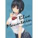 Blue Mountain Aoyama ..Memography 2009-2021/ Coffee Kizoku 