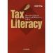 Tax Literacy -тактный - Lee . понимать свечение bar бизнес * умение /. рисовое поле ..
