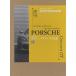  Porsche : Sara хлеб. легенда La storia,la tecnica,l*epopea sportiva/ Matsumoto лист 