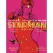  Star man David * bow i,[jigi-* Star пыль ] времена. . изображение / линия Hal to* Christ / Ed ga-* Franz / глубокий видеть лен .