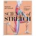  наука *ob* стрейч REACH YOUR FLEXIBLE POTENTIAL,STAY ACTIVE,MAXIMIZE MOBILITY