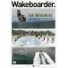 Wakeboarder. 14(2019AUTUMN)