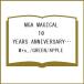 ( предварительный заказ )MGA MAGICAL 10 YEARS ANNIVERSARY BOOK -OUR STORY-/Mrs./GREEN/APPLE