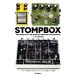 STOMPBOX 100 PEDALS OF THE WORLD*S GREATEST GUITARISTS японский язык письменный перевод версия /ei long *paz