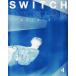 SWITCH VOL.40NO.4(2022APR.)