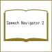 Speech Navigator 2