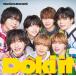 Doki it (�������������1) (CD+DVD) - �ʤˤ��˻� (��ŵ�ʤ�) [CD] �ʤˤ��˻�