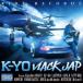ڡ K-YO / VLACK JAP [CD]