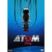 ATOM [DVD]