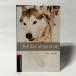 (Stg3)The Call of the Wild(Oxford Bookworms Stage3)( иностранная книга : английская версия б/у )