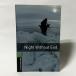 (Stg6)Night without End(Oxford Bookworms Stage6)( иностранная книга : английская версия б/у )