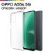 OPPO A55s 5G CPH2309 / A102OP �N���A ���� TPU �N���A�P�[�X �V���v�� ���n Android �I�b�| softbank SIM�t���[