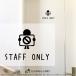  штат служащих on Lee ( человек ) настенный стикер STAFF ONLY вход воспрещен штат служащих отношение человек офисная работа место интерьер стикер Wallstacker