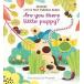 Are you there little puppy?l английский язык книга с картинками книга с картинками для маленьких приспособление книга с картинками развивающая иллюстрированная книга английский язык обучающий материал считывание ...