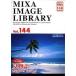 MIXA IMAGE LIBRARY Vol.144 лето история 