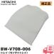 BW-V70B-006 ��Ω ������ �����������ޥȥ쥤��V70B��BW-FCV70,BW-V70B,BW-V70BE5, ¾�б� HITACHI��R��