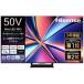 ϥ Hisense 4Kվƥ 50V 50U8R (ۥ / ֡ꥵ˾ξ⤪ãֻԲ)50U8R