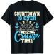 [ параллель импортные товары ]Countdown Is Over It's Cruise Time - Cruising Lover Cruiser T-Shirt