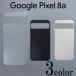 Google Pixel8a ���������С� ̵�� ���ޡ��ȥե��󥱡���