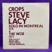 STEVE LACY / CROPS (US-ORIGINAL)