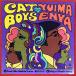CAT BOYS / FEEL LIKE MAKIN' LOVE / SING A SIMPLE SONG Feat. Yuima Enya записано в Японии (7 дюймовый одиночный )