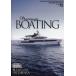 Premium BOATING THE MAGAZINE FOR SOPHISTICATED BOATING & SAILING LIFE VOL.15