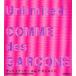  Unlimited : Comme des Garcons Shimizu . рассада / сборник NHK номер комплект произведение ./ сборник (. документ ./ другой перевод )