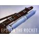  Epsilon * The * Rocket новая модель . body топливо Rocket, рождение. момент запад ../ фотография 