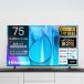ϥ ƥ 75 վƥ 75V 4K塼ʡ¢ YouTube/Bluetoothб 75E6N Hisense