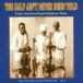  зарубежная запись VARIOUS / HALF AIN*T NEVER BEEN TOLD 2 [CD]
