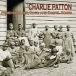 зарубежная запись CHARLEY PATTON / PRIMEVAL BLUES RAGS & GOSPEL SONGS [CD]