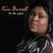  зарубежная запись KIM BURRELL / TRY ME AGAIN [CD]