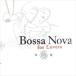 ͢ VARIOUS / BOSSA NOVA FOR LOVERS [CD]