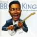  зарубежная запись B.B. KING / BEST OF B.B. KING : RPM & KENT RECORDINGS [2CD]