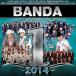  зарубежная запись VARIOUS / BANDA #1*S 2014 [CD]