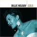 ͢ BILLIE HOLIDAY / GOLD [2CD]