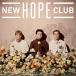 ͢���� NEW HOPE CLUB / NEW HOPE CLUB [CD]