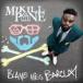 輸入盤 MIKILL PANE / BLAME MISS BARCLAY [CD]