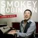 ͢ SMOKEY ROBINSON / SMOKEY  FRIENDS [CD]