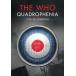  зарубежная запись WHO / QUADROPHENIA : LIVE IN LONDON [DVD]