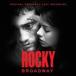 ͢���� O.S.T. / ROCKY BROADWAY [CD]