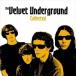 ͢ VELVET UNDERGROUND / COLLECTED [2LP]