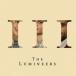 ͢ LUMINEERS / III INTERNATIONAL [CD]