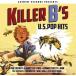 ͢ VARIOUS / KILLER BS - U.S. POP HITS [CD]