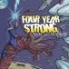 ͢ FOUR YEAR STRONG / RISE OR DIE TRYING [CD]