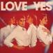 ͢���� TEEN / LOVE YES [CD]
