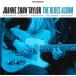  зарубежная запись JOANNE SHAW TAYLOR / BLUES ALBUM [CD]