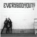 ͢ EVERYBODYOUT / EVERYBODY OUT! [CD]