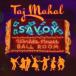  зарубежная запись TAJ MAHAL / SAVOY [CD]