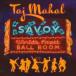 зарубежная запись TAJ MAHAL / SAVOY [LP]